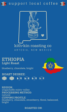 Load image into Gallery viewer, Ethiopia Light Roast  Sourced in Yirgacheffe Misty Valley