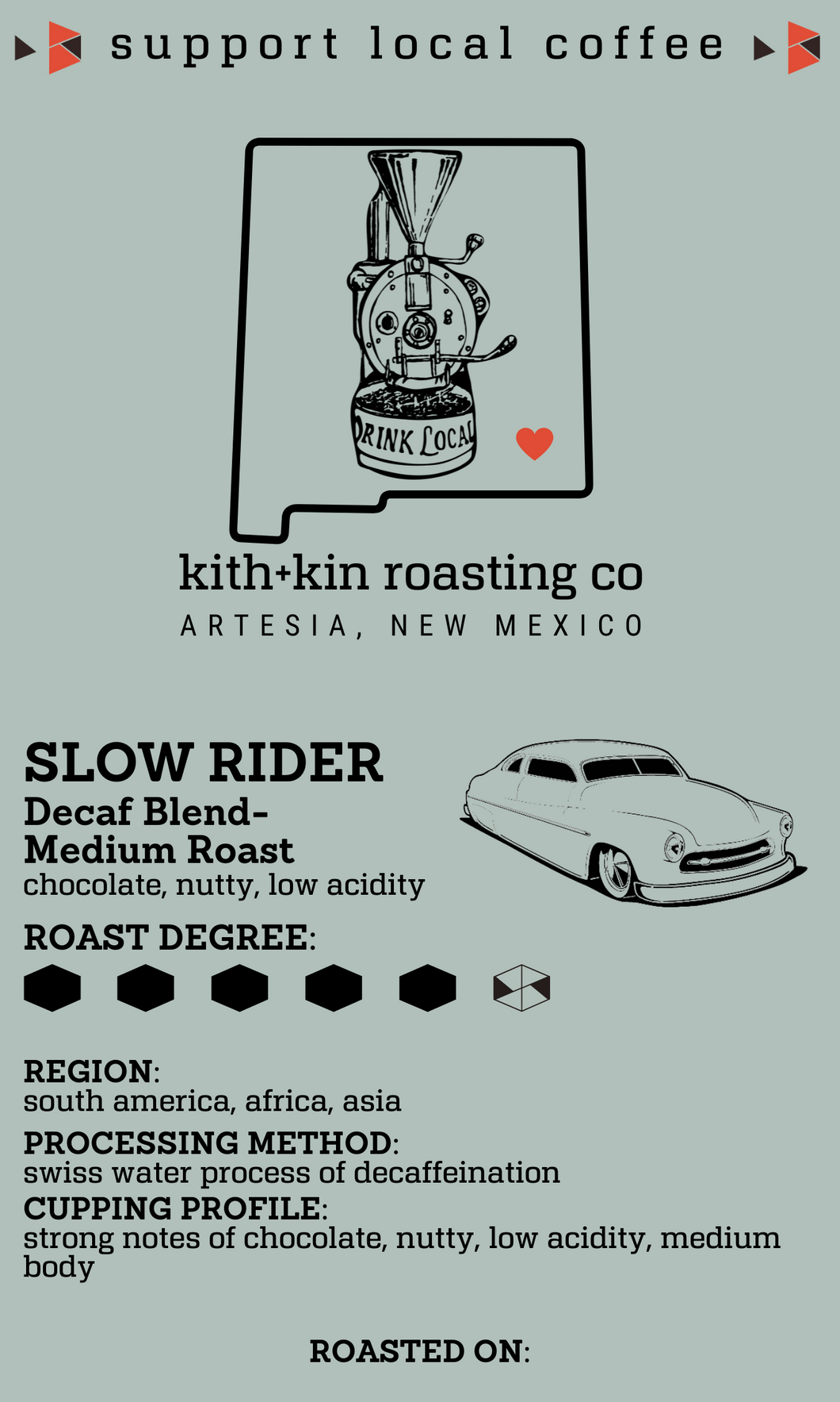 Slow Rider Decaf Blend (medium roast)